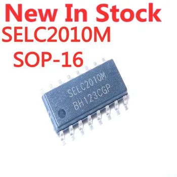 5 KS/VEĽA SELC2010M SELC2010 SOP-16 LCD podsvietenie výkon čipu Na Sklade NOVÝ, originálny IC
