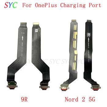 Nabíjanie pomocou pripojenia USB Port Konektor Flex Kábel Pre OnePlus Nord 2 5G 9R Konektor Nabíjania Zástrčku Dock Opravy Dielov